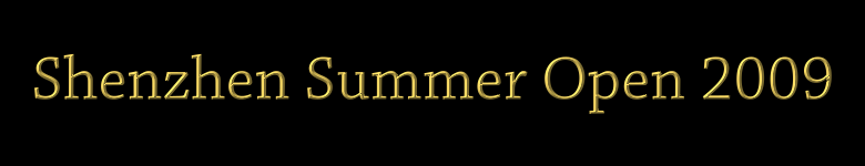 Shenzhen Summer Open 2009